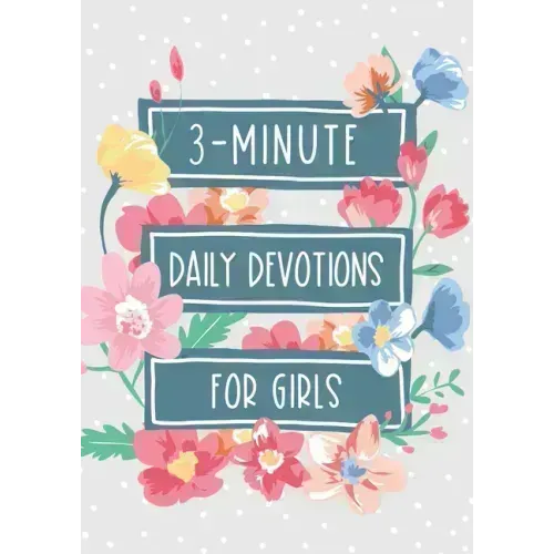 3-Minute Daily Devotions for Girls
