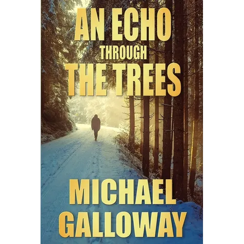 An Echo Through the Trees