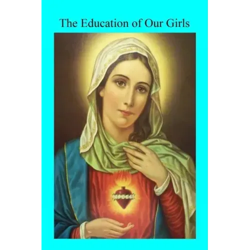 The Education of Our Girls