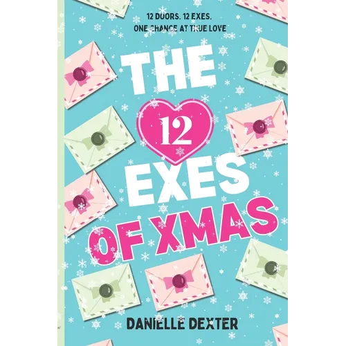 The 12 Exes of Christmas