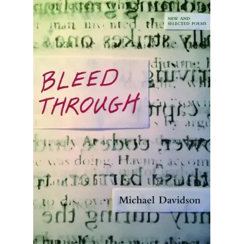 Bleed Through: New and Selected Poems