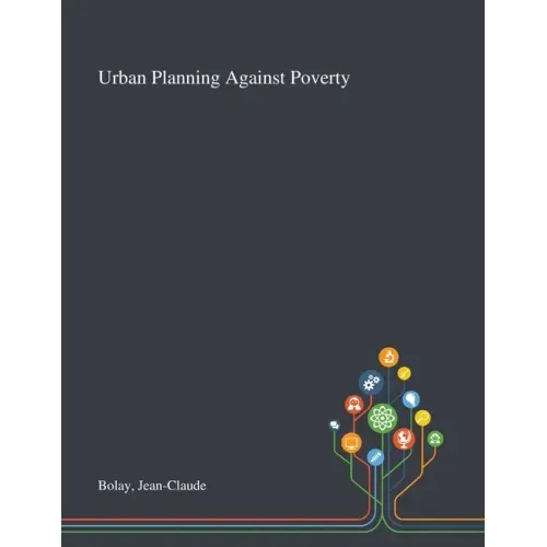 Urban Planning Against Poverty