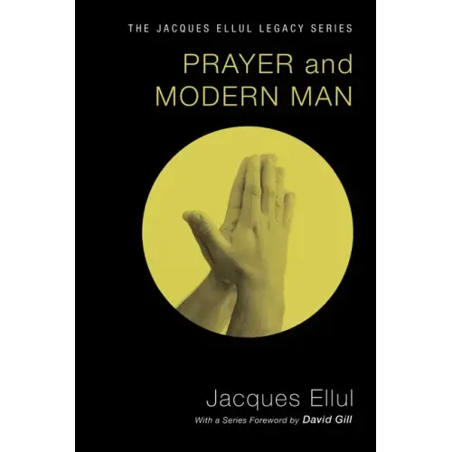 Prayer and Modern Man