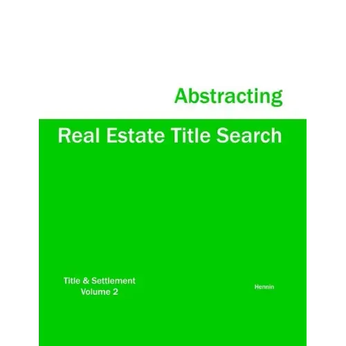 Real Estate Title Search Abstracting