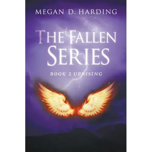 The Fallen Series: Book 2: Uprising