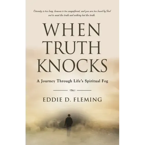 When Truth Knocks: A Journey Through Life's Spiritual Fog