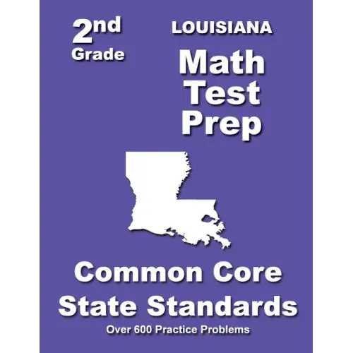 Louisiana 2nd Grade Math Test Prep: Common Core State Standards