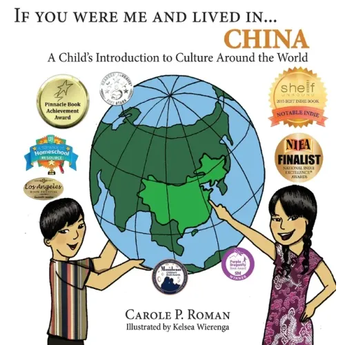 If You Were Me and Lived in...China: A Child's Introduction to Culture Around the World