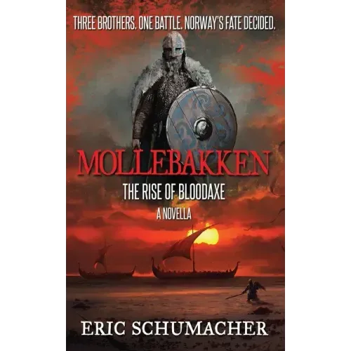 Mollebakken - A Viking Age Novella: Hakon's Saga Prequel