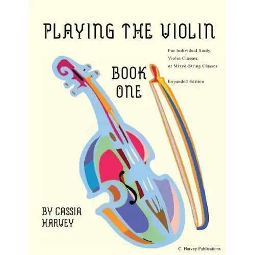 Playing the Violin, Book One
