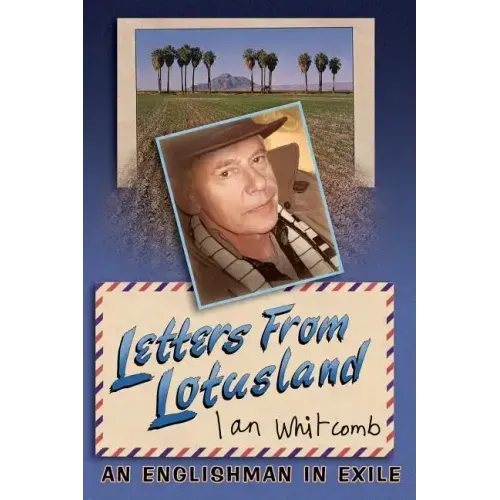 Letters From Lotusland