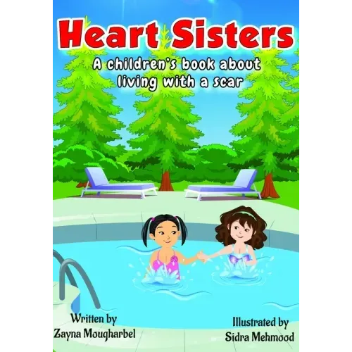 Heart Sisters: A Children's Book about Living with a Scar