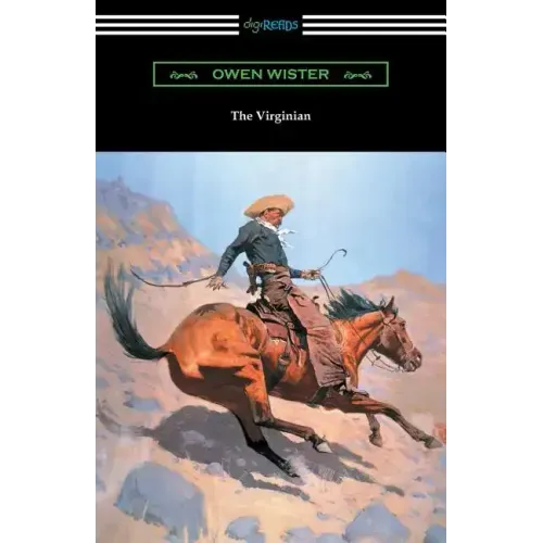 The Virginian (with an Introduction by Struthers Burt)