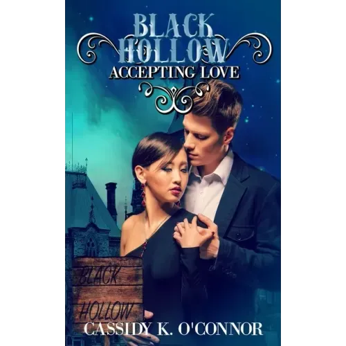 Black Hollow: Accepting Love
