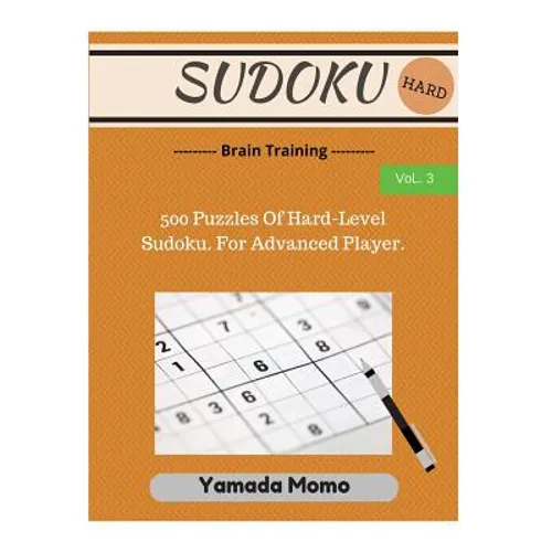 Sudoku: Brain Training Vol. 3: Include 500 Puzzles Hard Level