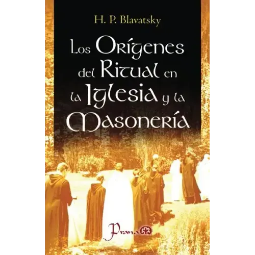 Los origenes del ritual en la iglesia y la masoneria
