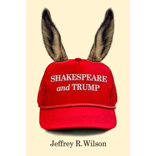 Shakespeare and Trump