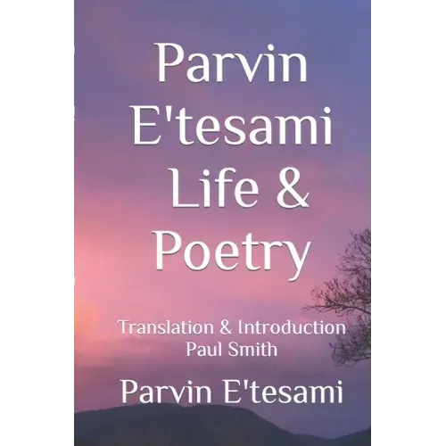 Parvin E'tesami: Life & Poetry