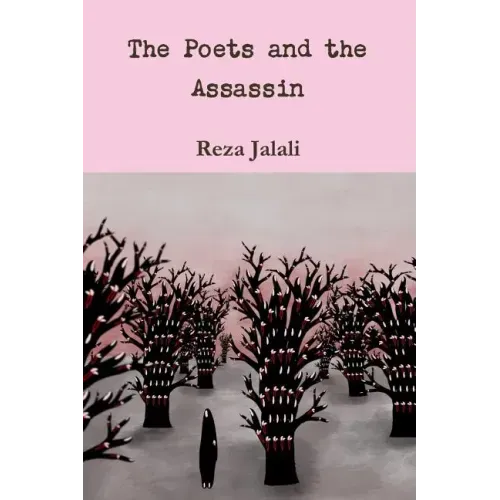 The Poets and the Assassin
