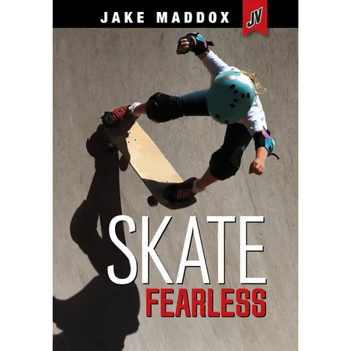 Skate Fearless