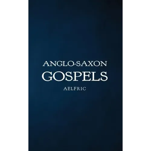 Anglo-Saxon Gospels