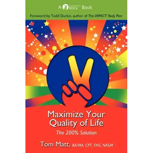 Maximize Your Quality of Life