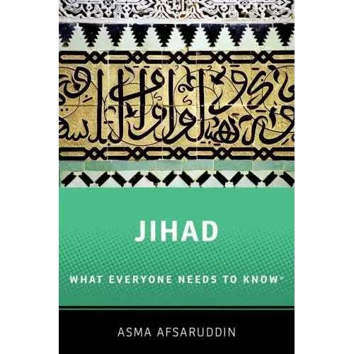 Jihad: What Everyone Needs to Know: What Everyone Needs to Know (R)