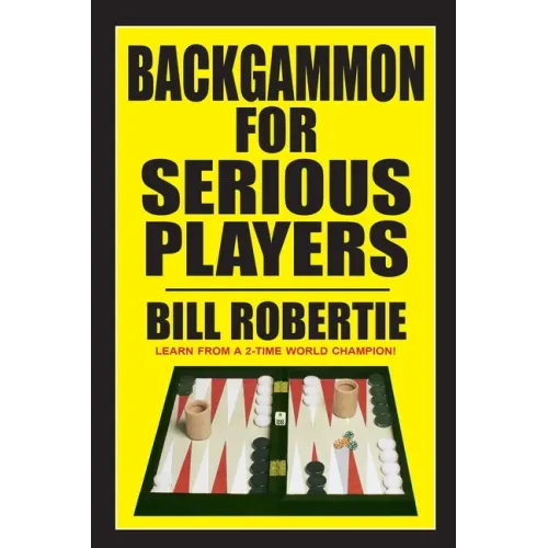 Backgammon for Serious Players