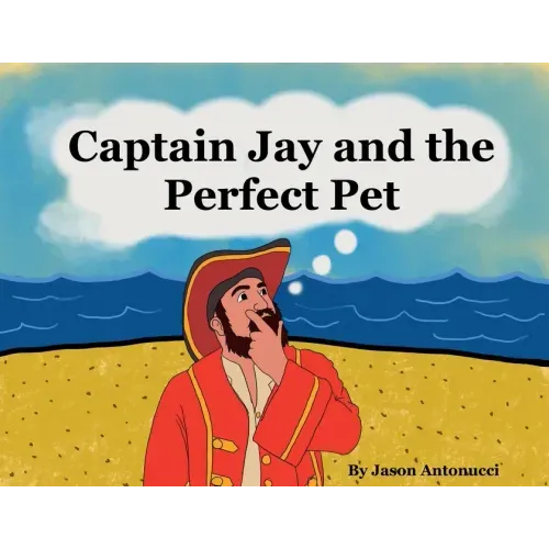 Captain Jay and the Perfect Pet
