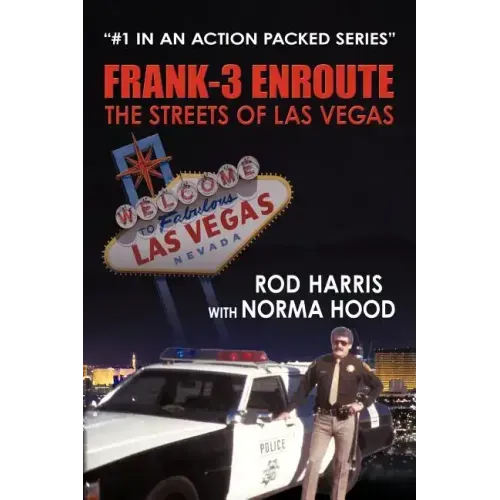 Frank-3 Enroute: The Streets of Las Vegas