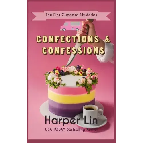 Confections and Confessions