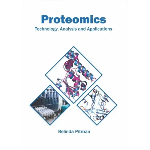 Proteomics: Technology, Analysis and Applications