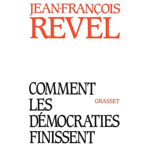 Comment les démocraties finissent