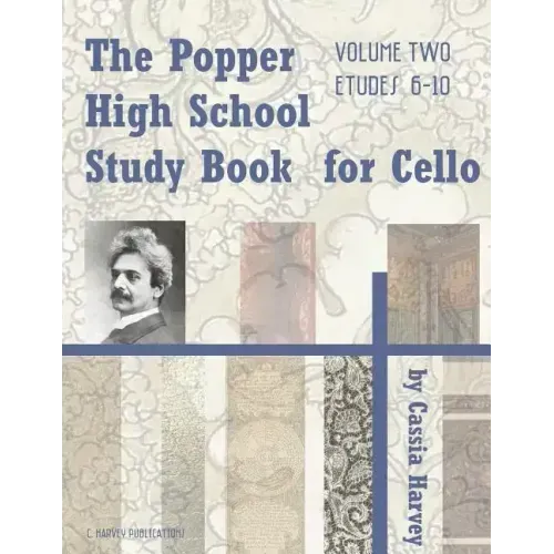 The Popper High School Study Book for Cello, Volume Two