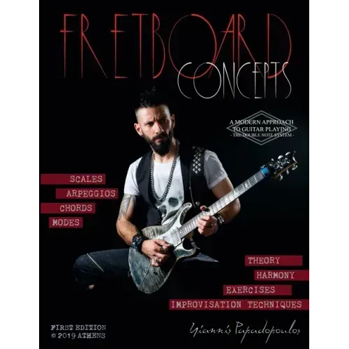 Fretboard Concepts: A Complete & Modern Method to master Scales, Modes, Chords, Arpeggios & Improvisation hacks - Scales Over Chords Guide