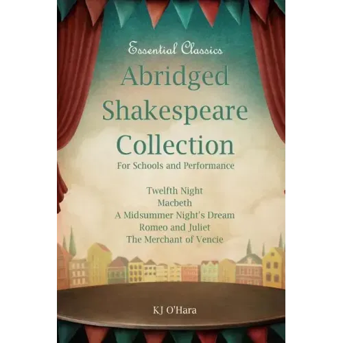 Abridged Shakespeare Collection: For Schools and Performance