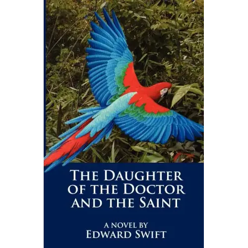 The Daughter of the Doctor and the Saint