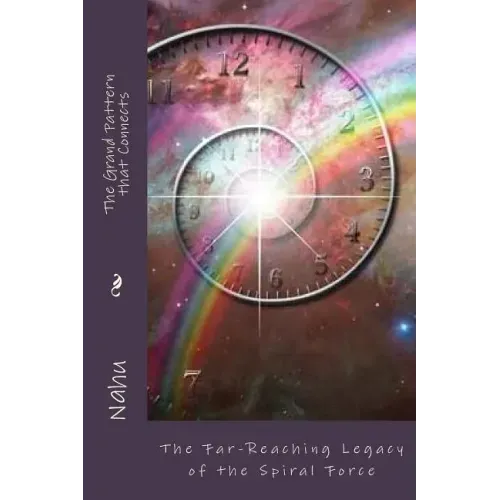 The Grand Pattern that Connects: The Far-Reaching Legacy of the Spiral Force