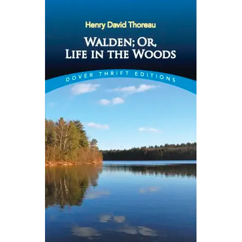 Walden, Or, Life in the Woods