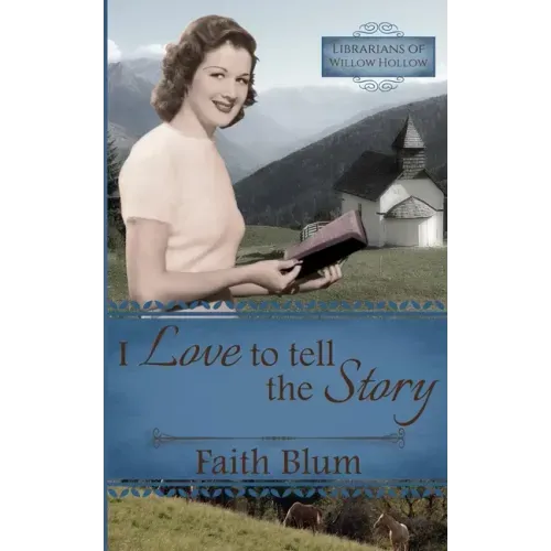 I Love to Tell the Story