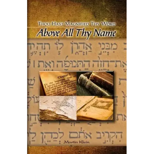 Above All Thy Name: Thou Hast Magnified Thy Word