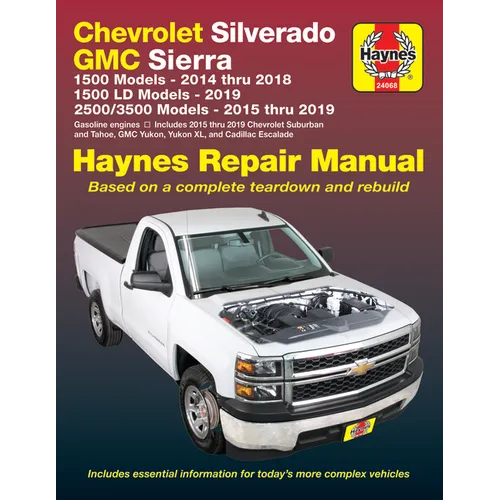 Chevrolet Silverado & GMC Sierra 1500 Models 2014-18, 1500 LD Models 2019, 2500 HD & 3500 Models, Includes Chevrolet Suburban, Tahoe, GMC Yukon, Yukon