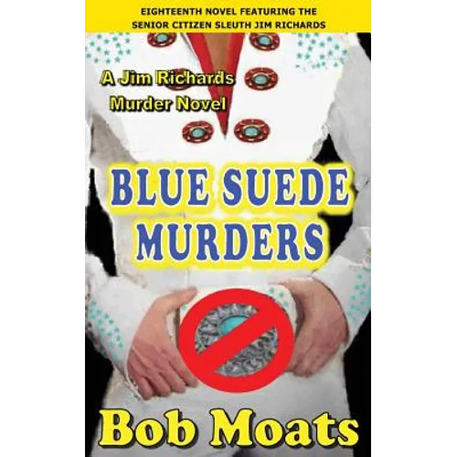 Blue Suede Murders