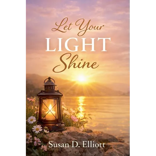Let Your Light Shine
