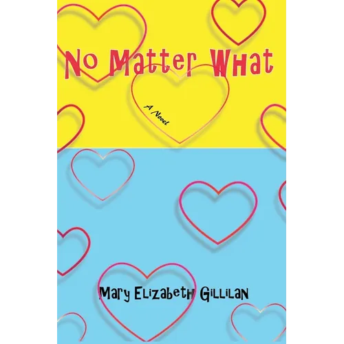 No Matter What