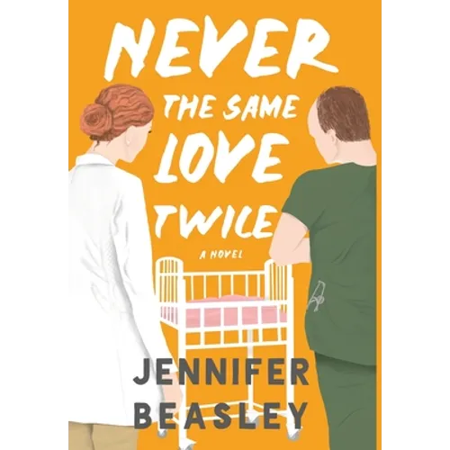 Never the Same Love Twice