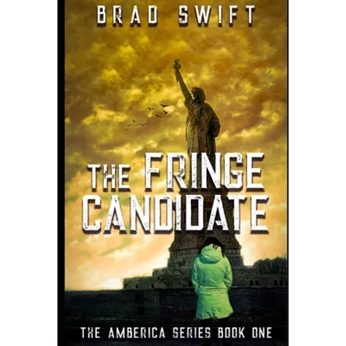 The Fringe Candidate