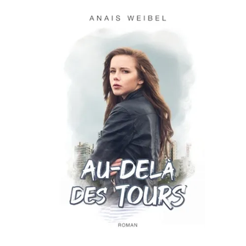 Au-dela des tours