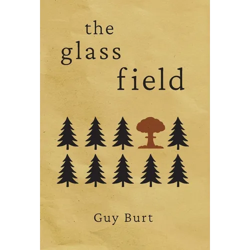 The Glass Field