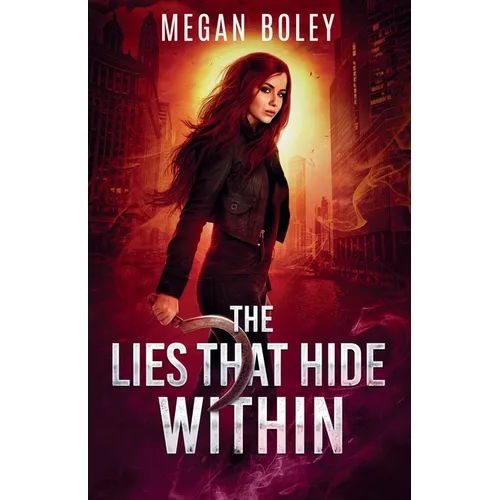 The Lies That Hide Within